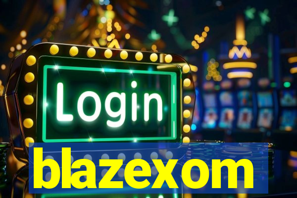 blazexom