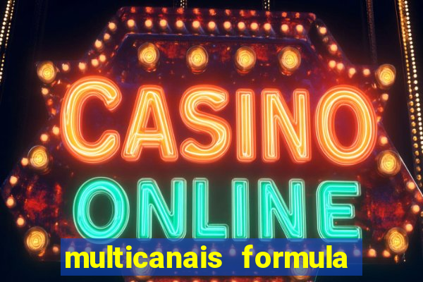 multicanais formula 1 ao vivo