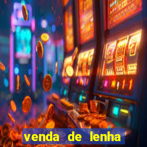 venda de lenha perto de mim