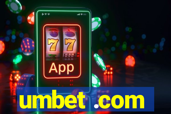 umbet .com