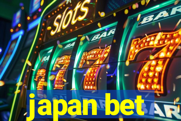 japan bet