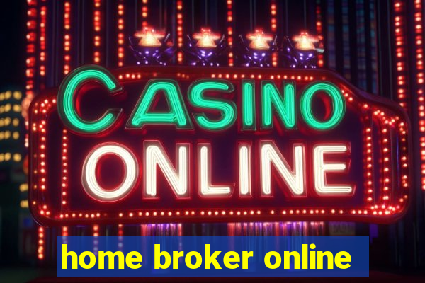 home broker online