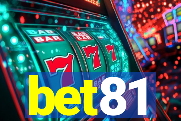 bet81