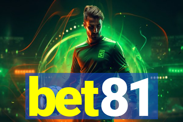 bet81