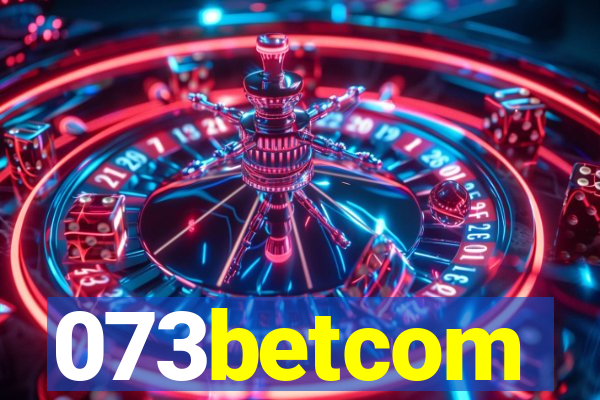 073betcom