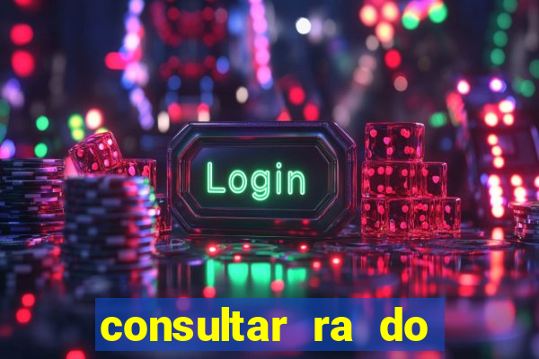 consultar ra do aluno bahia
