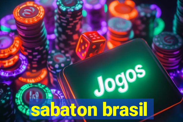 sabaton brasil