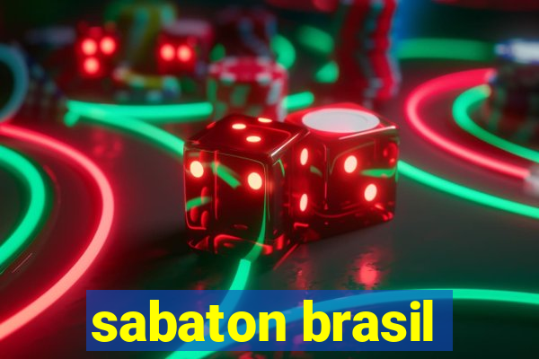 sabaton brasil