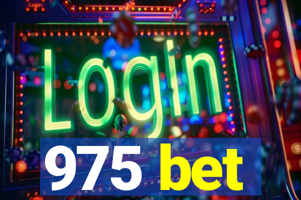 975 bet