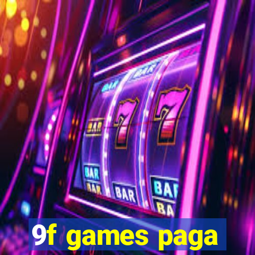 9f games paga