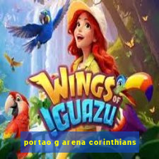 portao g arena corinthians