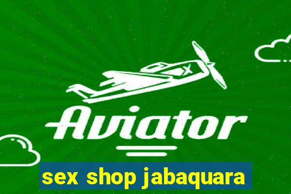 sex shop jabaquara