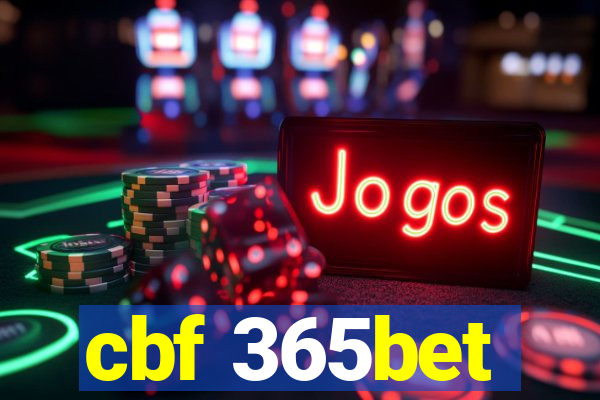 cbf 365bet