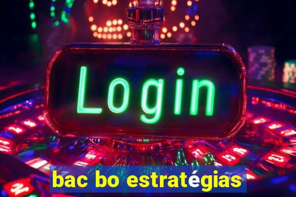 bac bo estratégias