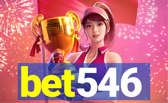 bet546
