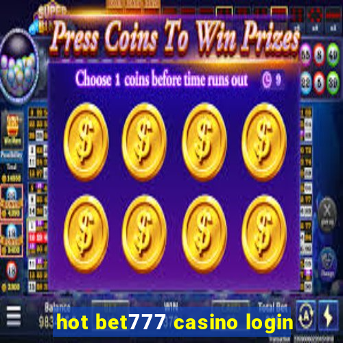 hot bet777 casino login