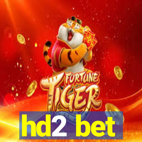 hd2 bet