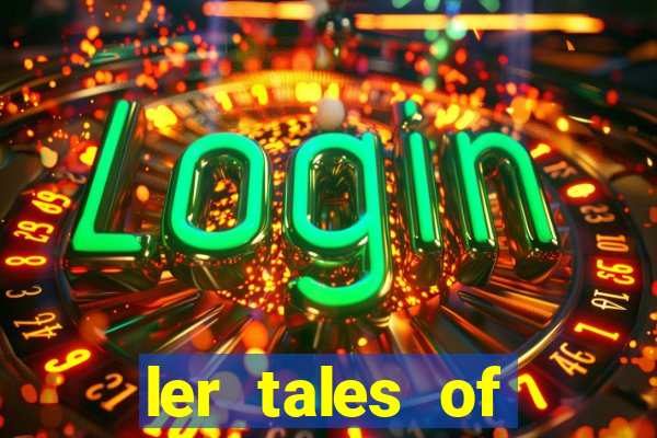 ler tales of demons and gods