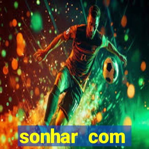 sonhar com dentadura quebrada jogo do bicho