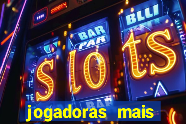 jogadoras mais gatas futebol