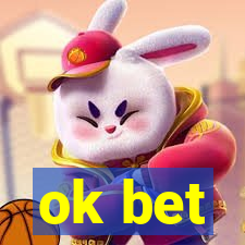 ok bet