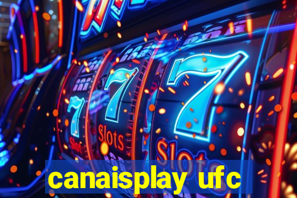 canaisplay ufc
