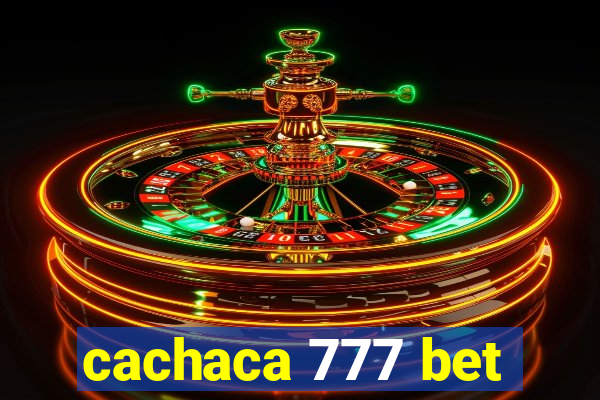 cachaca 777 bet