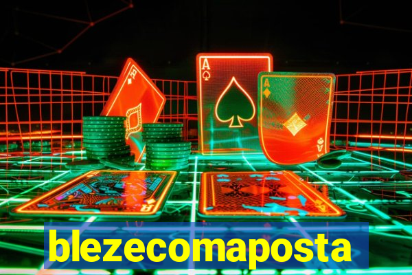 blezecomaposta