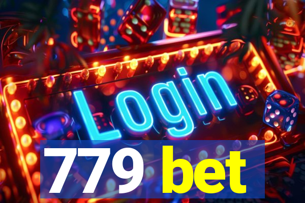 779 bet