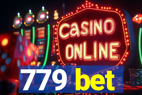 779 bet
