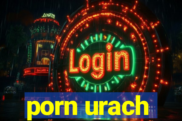 porn urach