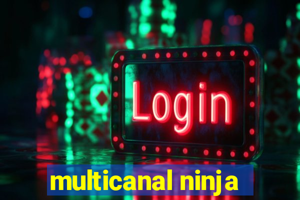 multicanal ninja