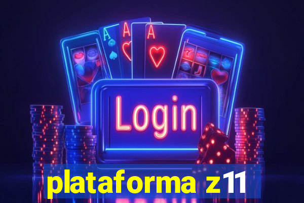 plataforma z11