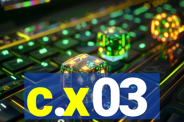 c.x03