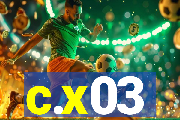 c.x03