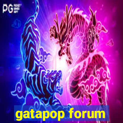 gatapop forum