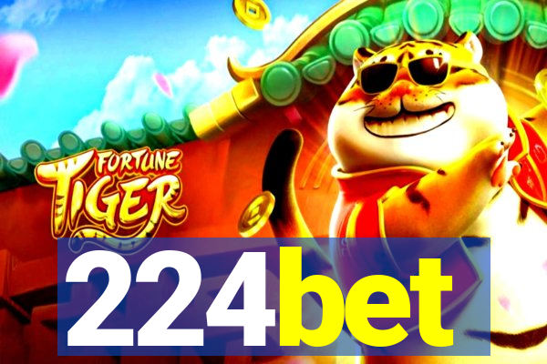 224bet