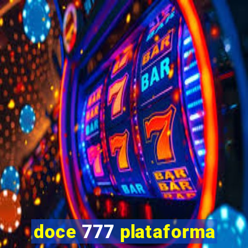 doce 777 plataforma