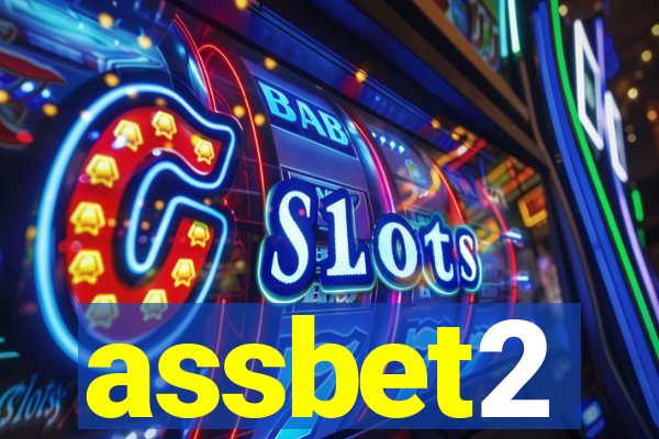 assbet2