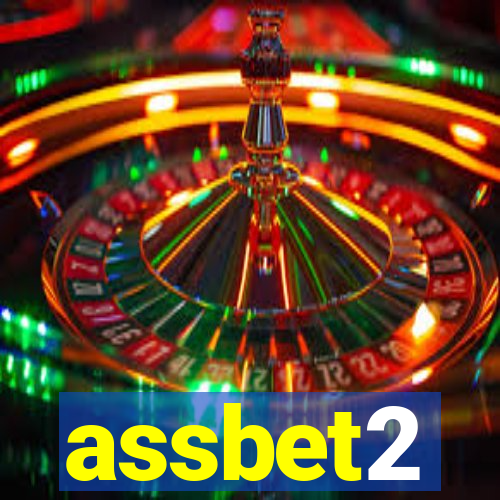 assbet2