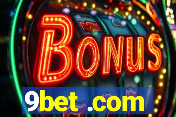9bet .com