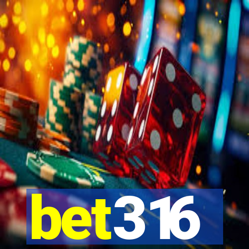 bet316