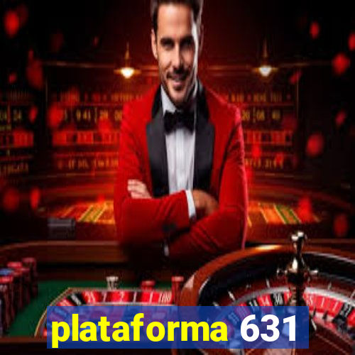 plataforma 631