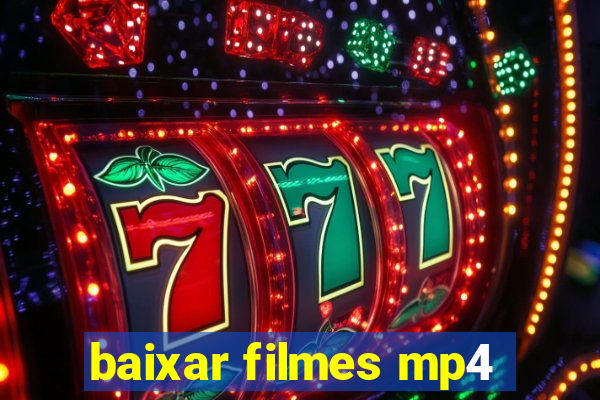 baixar filmes mp4