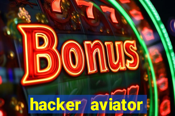 hacker aviator aposta ganha