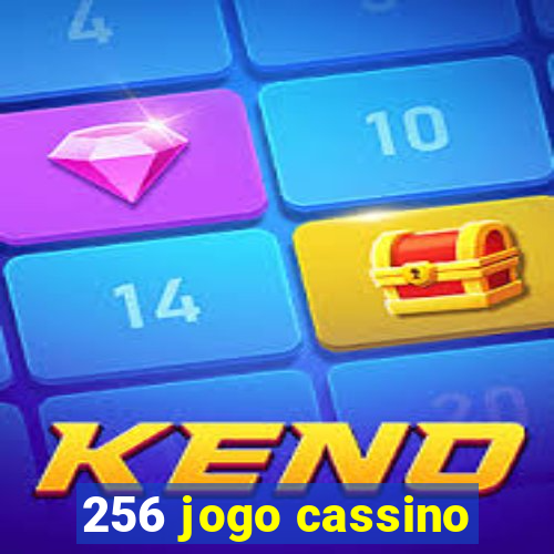 256 jogo cassino