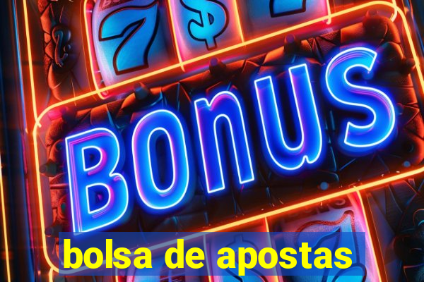 bolsa de apostas