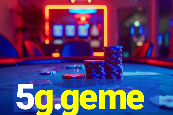 5g.geme