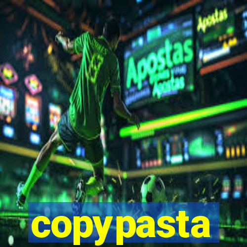 copypasta
