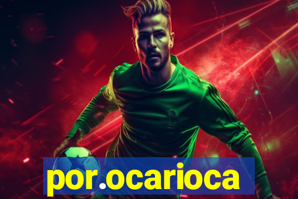por.ocarioca
